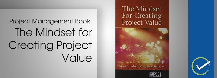 Project Management Book: The Mindset for Creating Project Value