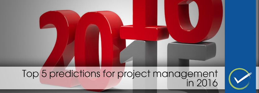 Top 5 predictions for project management in 2016